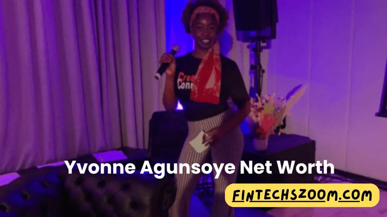 Yvonne Agunsoye Net Worth 2024