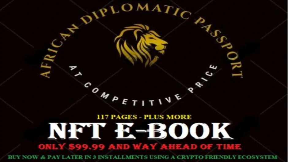 DIPLOMATIC PASSPORT PROGRAMME NFT E-BOOK AND NEW GEN SMART CONTRACTS